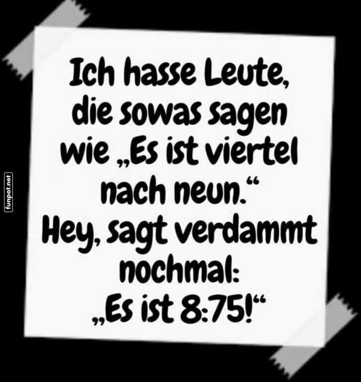 Lustiger Kommentar zu Zeitansagen Lustiger Kommentar zu Zeitansagen