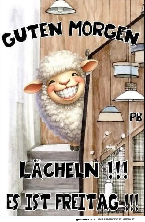 Fröhlicher Start in den Freitag Fröhlicher Start in den Freitag