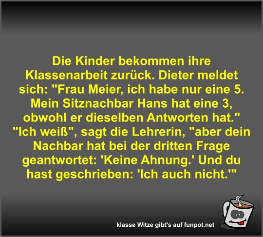 Die Kinder bekommen ihre Klassenarbeit zurck