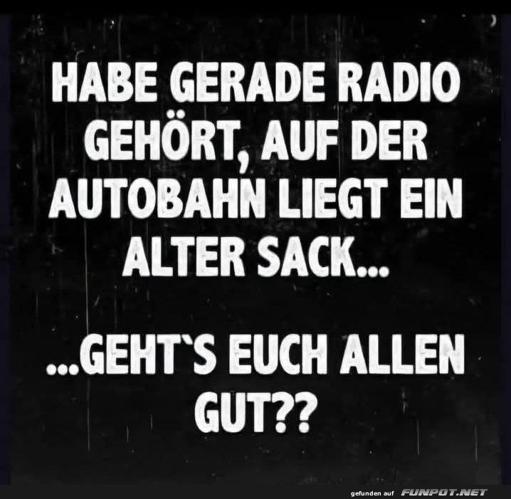 Humorvolles Radiozitat über einen alten Sack Humorvolles Radiozitat über einen alten Sack