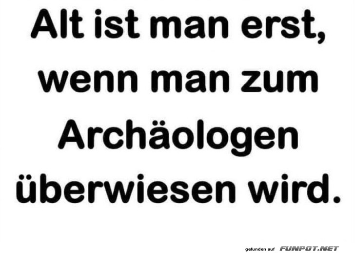 Wann wird man wirklich alt?