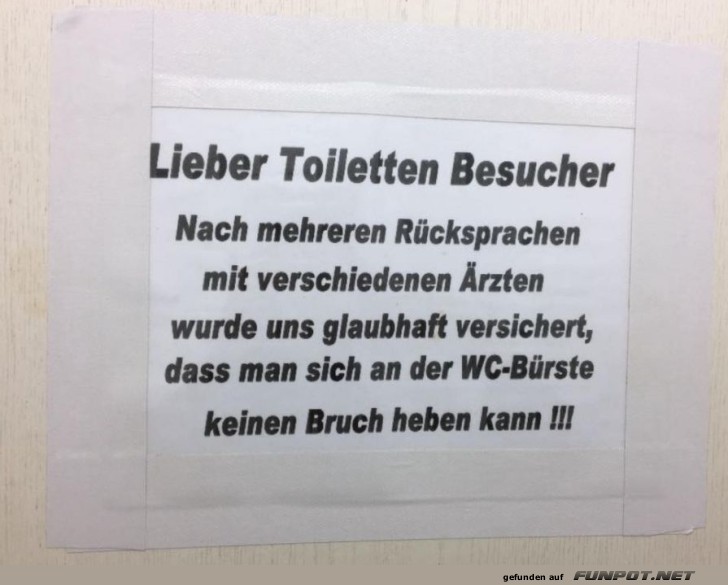Hinweis für Toilettenbesucher Hinweis für Toilettenbesucher