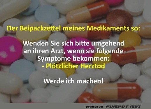 Witziger Kommentar über Nebenwirkungen Witziger Kommentar über Nebenwirkungen