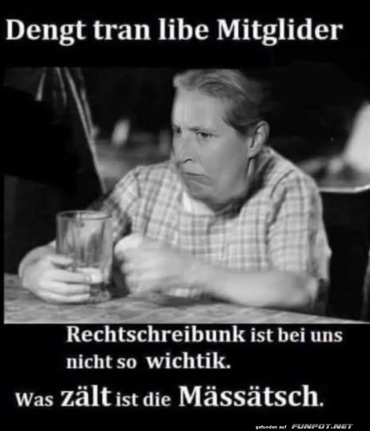 Rechtschreibung ist nicht so wichtig Rechtschreibung ist nicht so wichtig