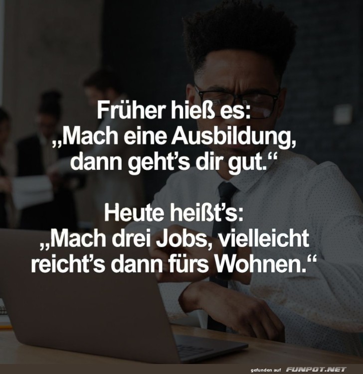 So haben sich die Zeiten geändert So haben sich die Zeiten geändert