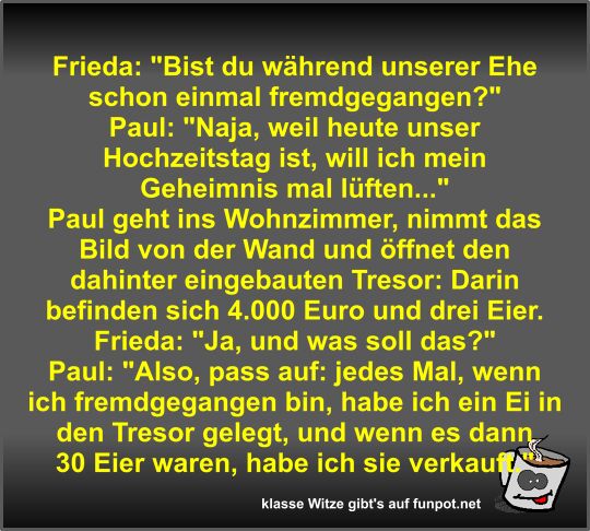 Lustiger Ehewitz über Geheimnisse und Eier Lustiger Ehewitz über Geheimnisse und Eier