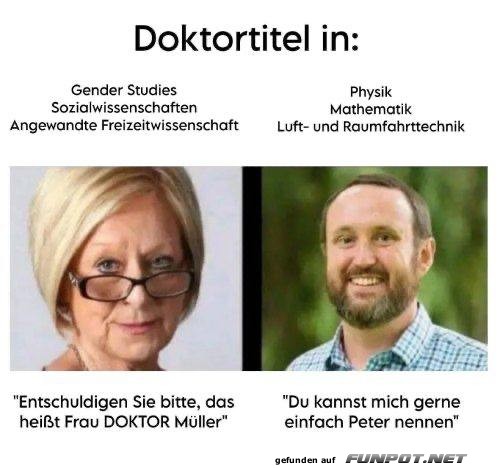 Unterschiedliche Ansichten zum Doktortitel Unterschiedliche Ansichten zum Doktortitel
