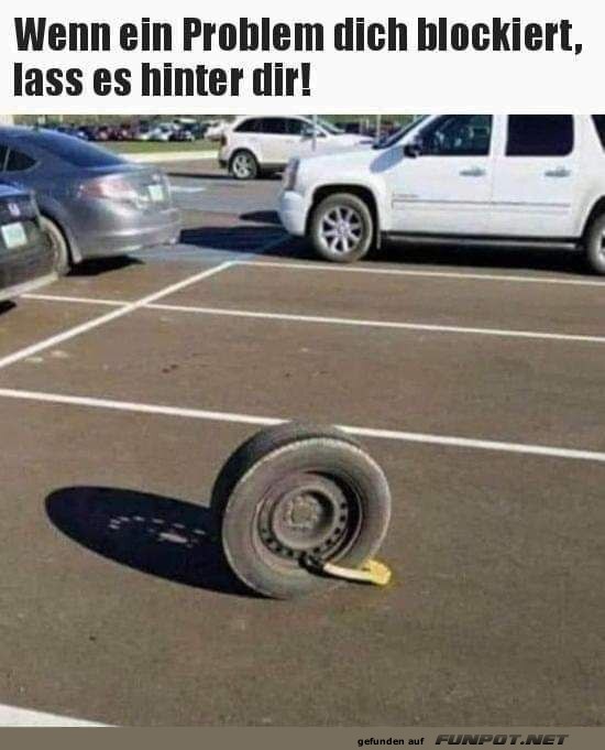Ein Problem hinter dir lassen! Ein Problem hinter dir lassen!
