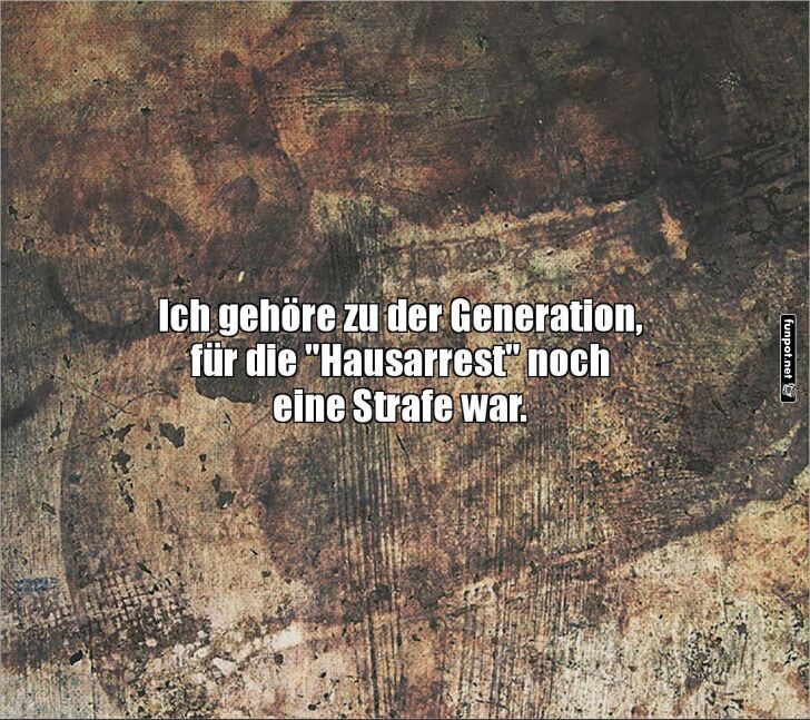 Hausarrest als Strafe damals Hausarrest als Strafe damals