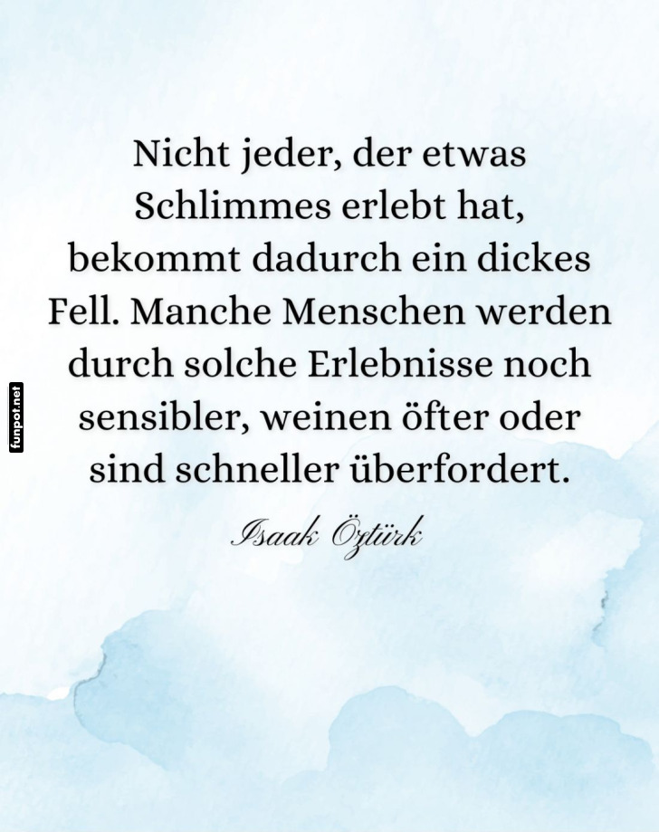 Sensibilität nach schweren Erlebnissen Sensibilität nach schweren Erlebnissen