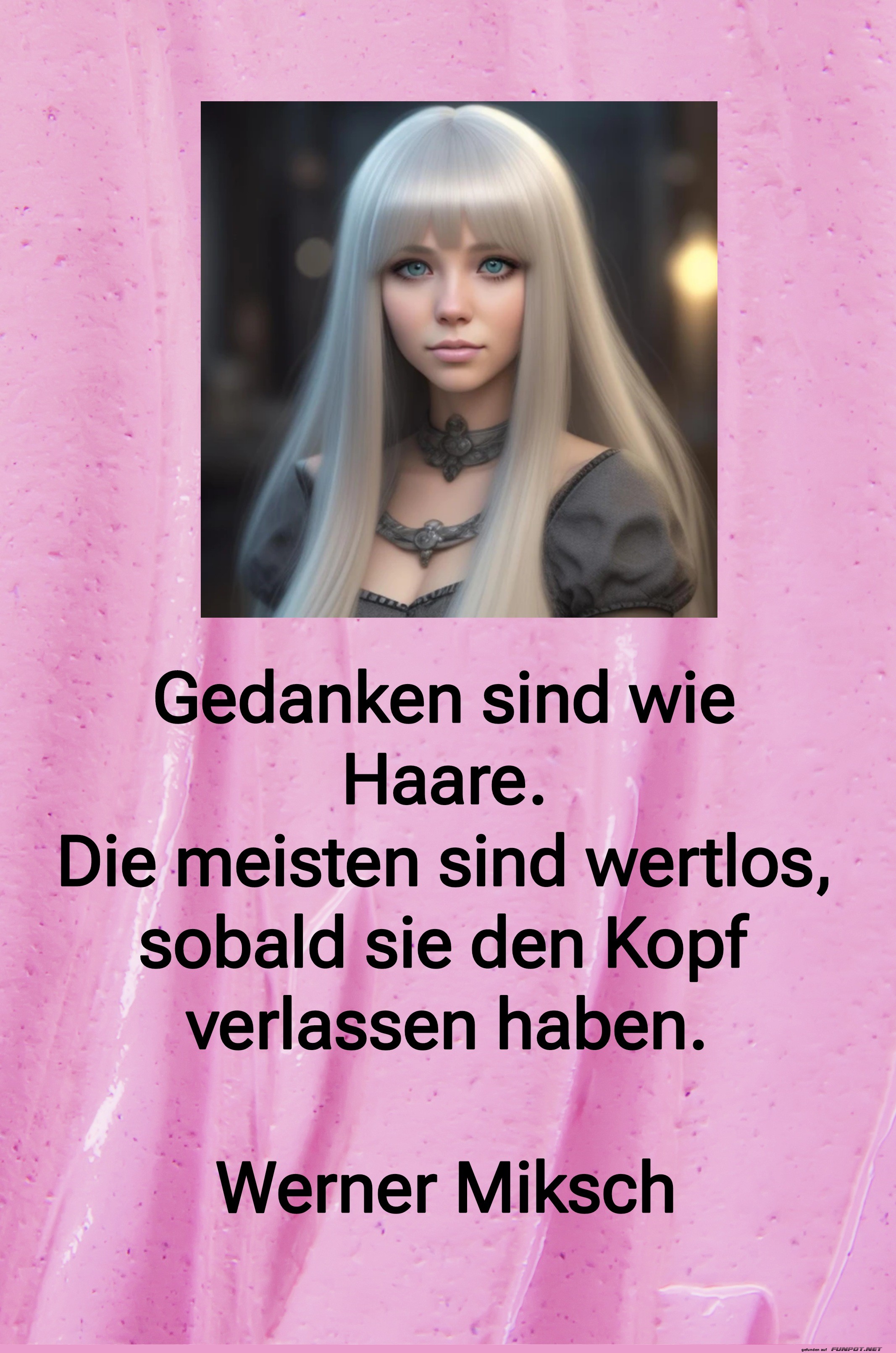 Gedanken und Haare: Ein Zitat von Werner Miksch Gedanken und Haare: Ein Zitat von Werner Miksch