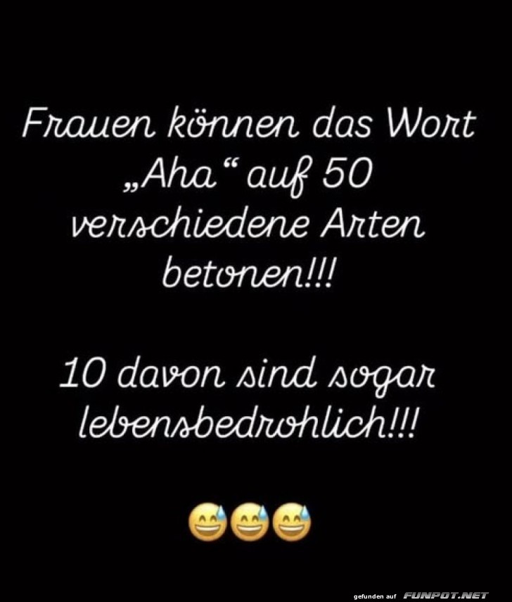 Frauen und die Kunst des 'Aha'-Sagens Frauen und die Kunst des 'Aha'-Sagens