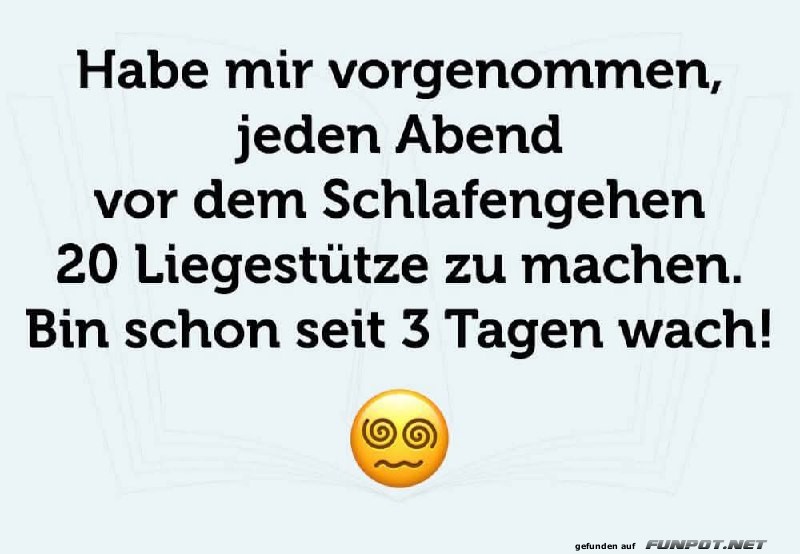 Lustiger Vorsatz: Liegestütze vor dem Schlafen Lustiger Vorsatz: Liegestütze vor dem Schlafen