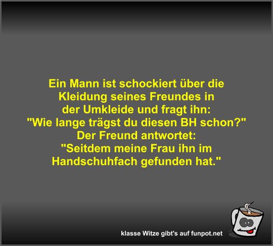Ein Mann ist schockiert über die Kleidung seines Freundes... Ein Mann ist schockiert über die Kleidung seines Freundes...