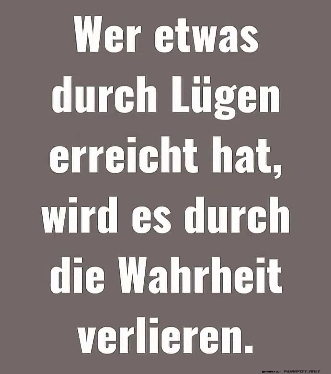 Wahrheit übertrumpft Lügen Wahrheit übertrumpft Lügen