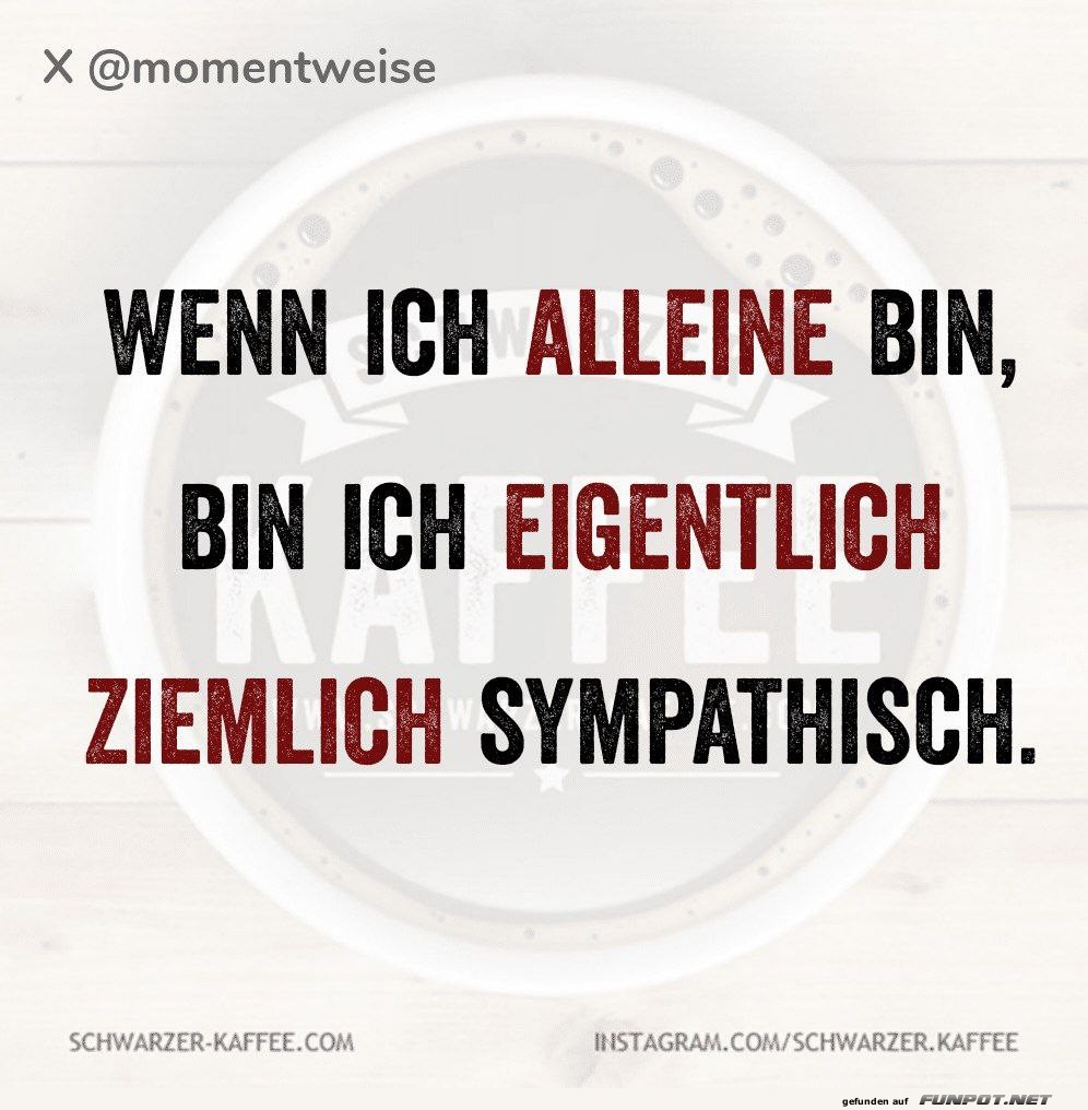 Humorvolles Zitat über Selbstwahrnehmung Humorvolles Zitat über Selbstwahrnehmung
