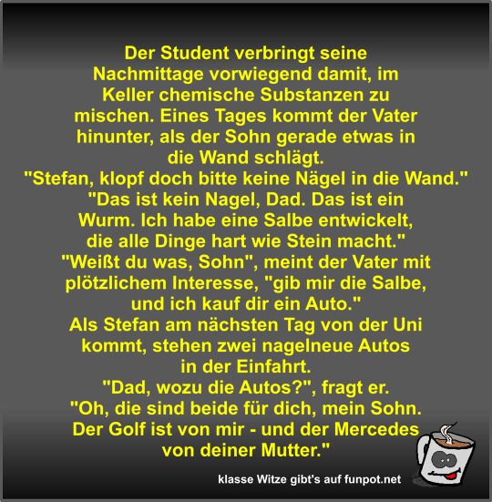 Der Student verbringt seine Nachmittage vorwiegend damit