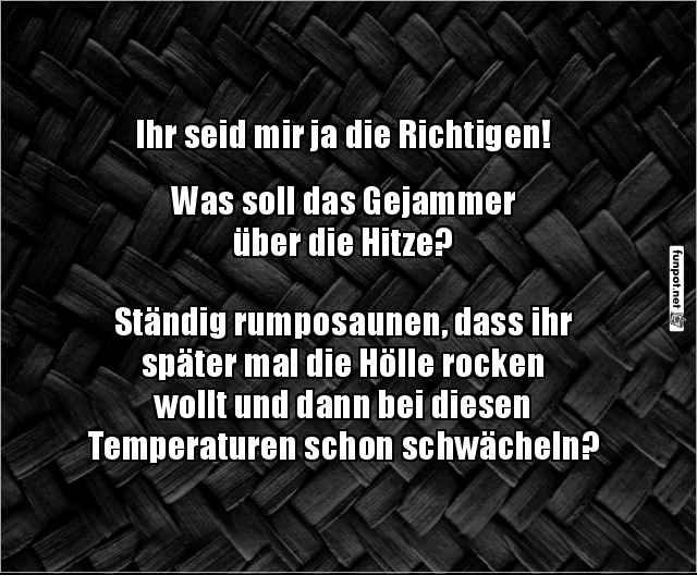 Humorvoller Kommentar zur Hitze Humorvoller Kommentar zur Hitze