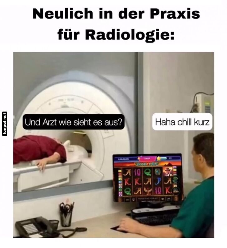 Humor in der Radiologie-Praxis Humor in der Radiologie-Praxis