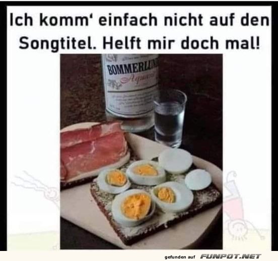 Songtitel mit Brot und Eiern gesucht Songtitel mit Brot und Eiern gesucht