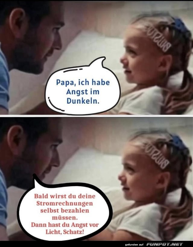 Angst im Dunkeln oder vor der Stromrechnung? Angst im Dunkeln oder vor der Stromrechnung?