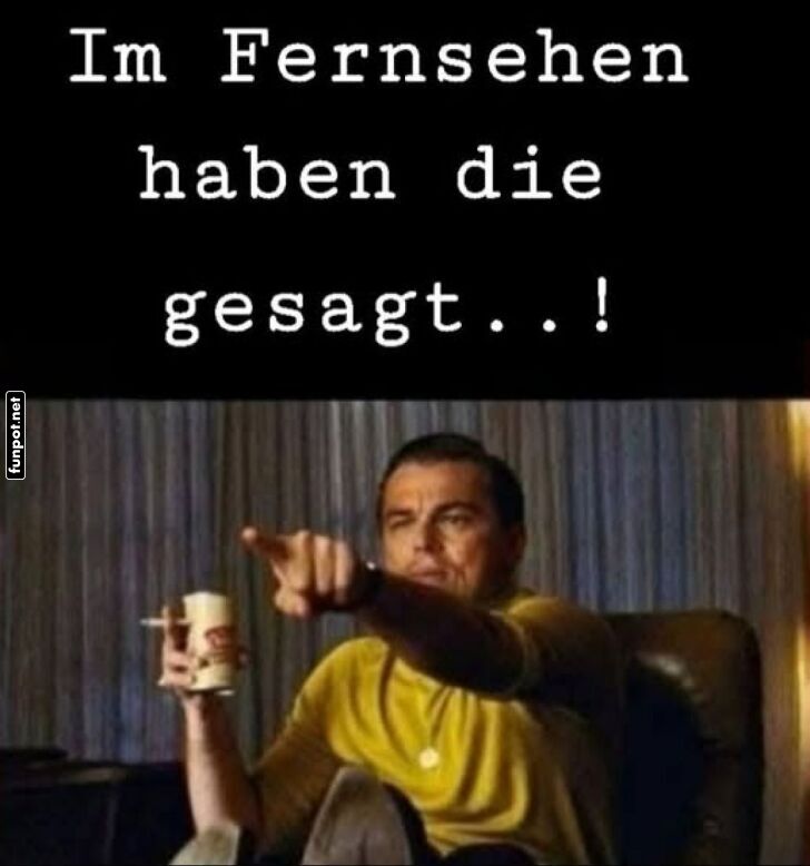 Wenn das Fernsehen immer recht hat! Wenn das Fernsehen immer recht hat!