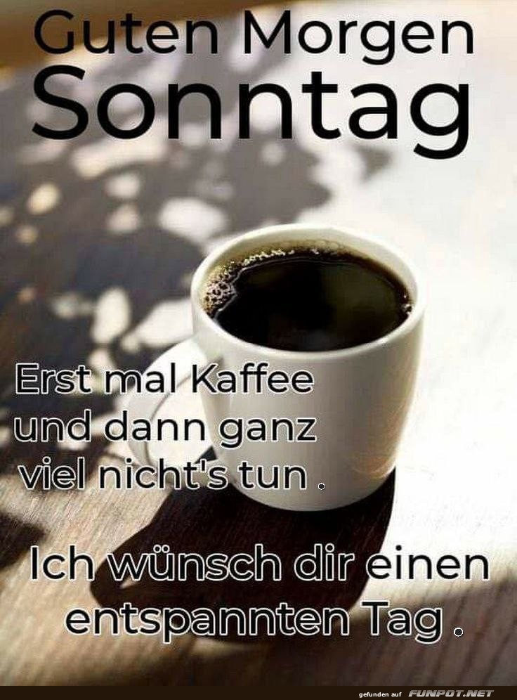 Guten Morgen Sonntag Guten Morgen Sonntag