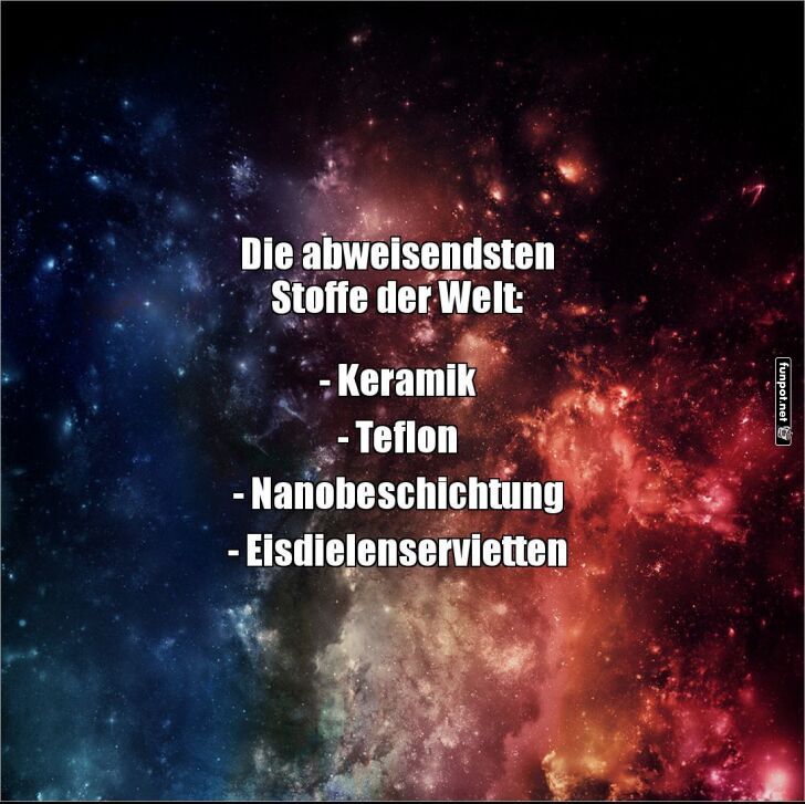 Wenn selbst Teflon neidisch wird! Wenn selbst Teflon neidisch wird!
