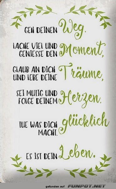 Geh deinen Weg Geh deinen Weg