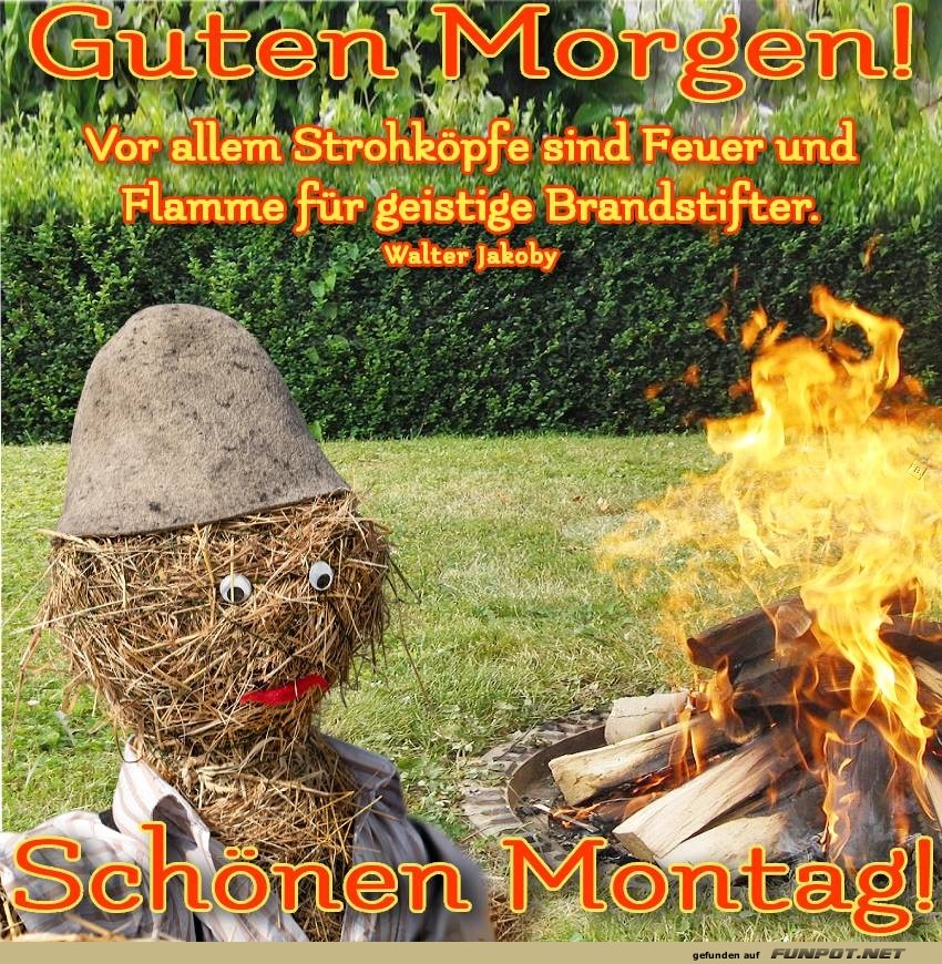 Der Montag-Strohmann brennt für den Wochenstart! Der Montag-Strohmann brennt für den Wochenstart!
