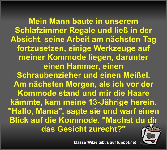 Mein Mann baute in unserem Schlafzimmer Regale und ließ in Mein Mann baute in unserem Schlafzimmer Regale und ließ in