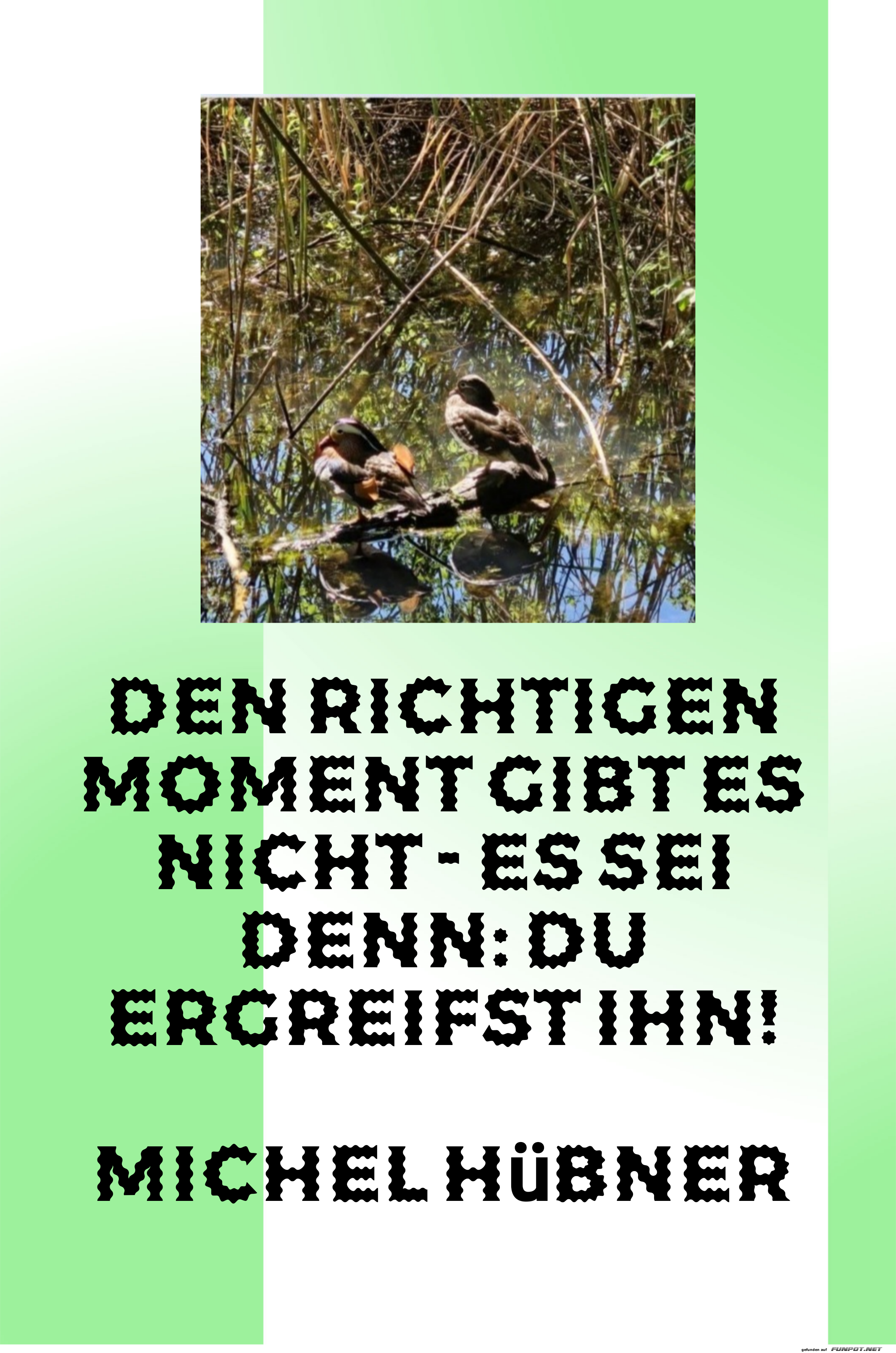 den richtigen moment den richtigen moment