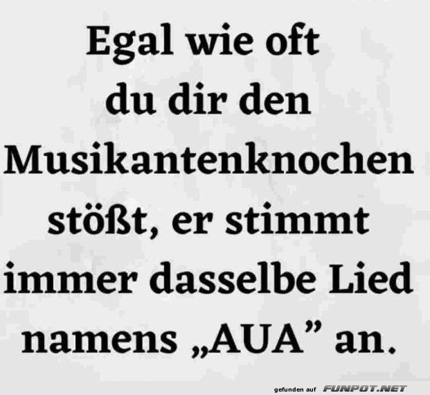 Wenn der Ellenbogen das Konzert gibt!