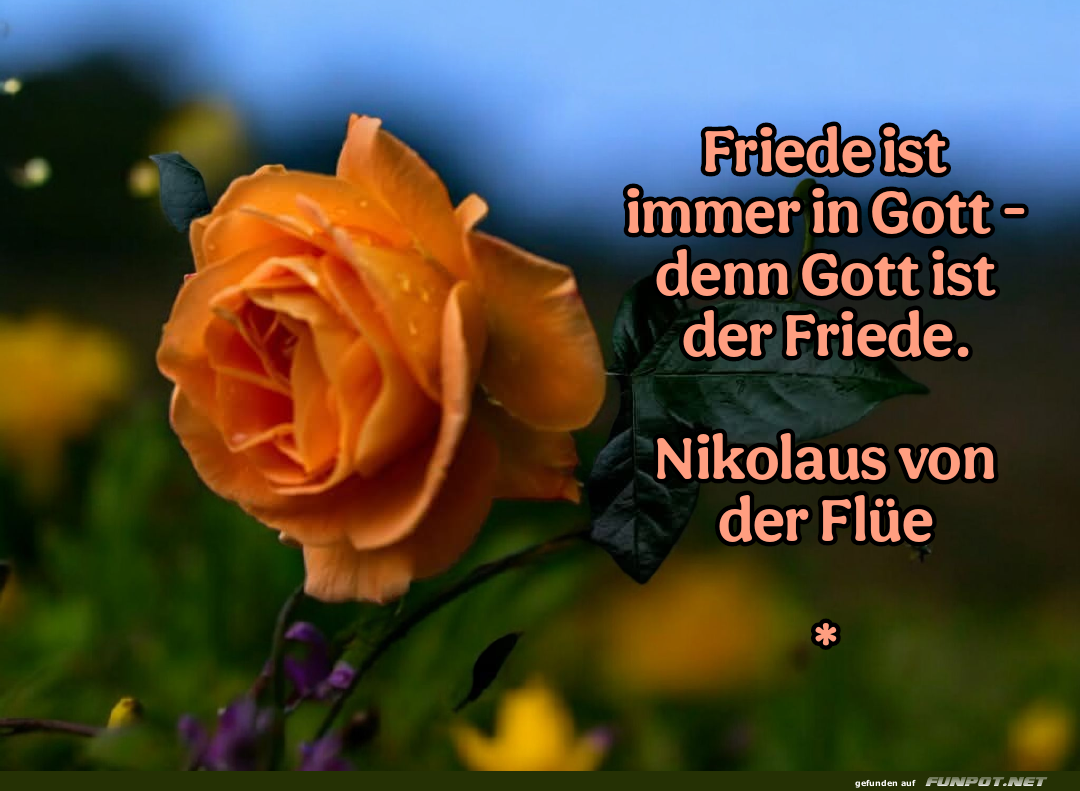 Friede ist immer in gott Friede ist immer in gott