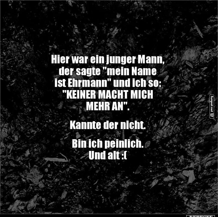 Niemand macht sich mehr über Ehrmann lustig! Niemand macht sich mehr über Ehrmann lustig!