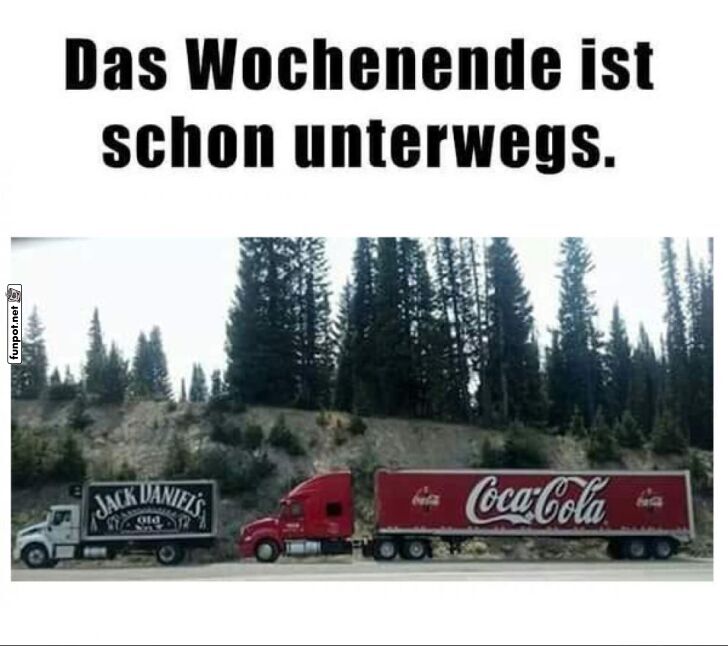 Das Wochenende in flüssiger Form Das Wochenende in flüssiger Form