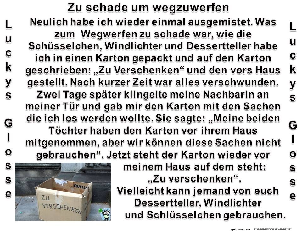 Zu schade um wegzuwerfen Zu schade um wegzuwerfen