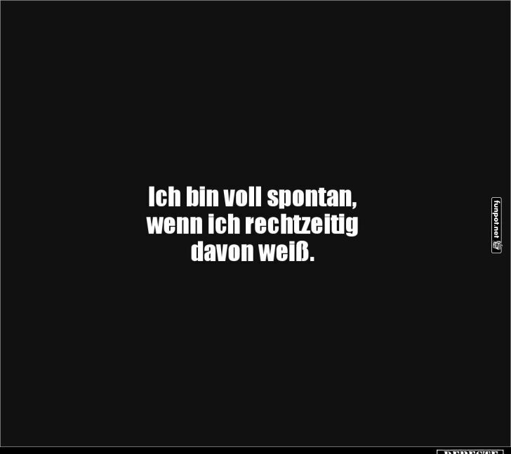 Spontanität auf Termin Spontanität auf Termin