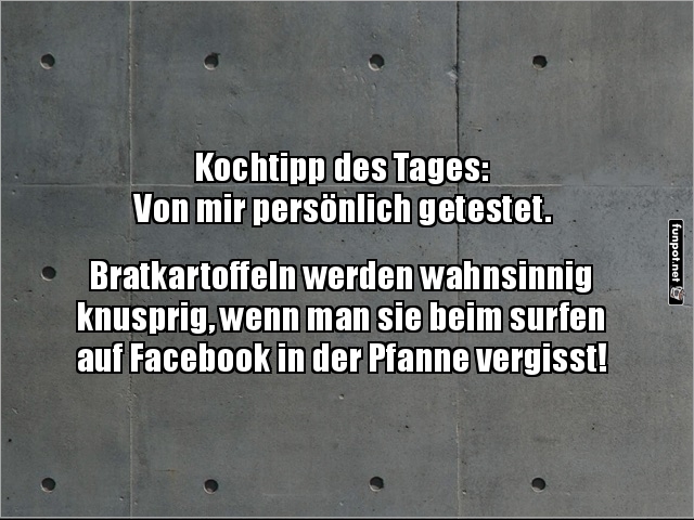 Kstliche Taktik: Facebook und Bratkartoffeln