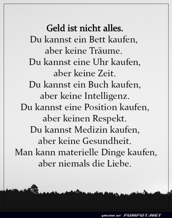 Geld ist nicht alles, aber ziemlich viel! Geld ist nicht alles, aber ziemlich viel!