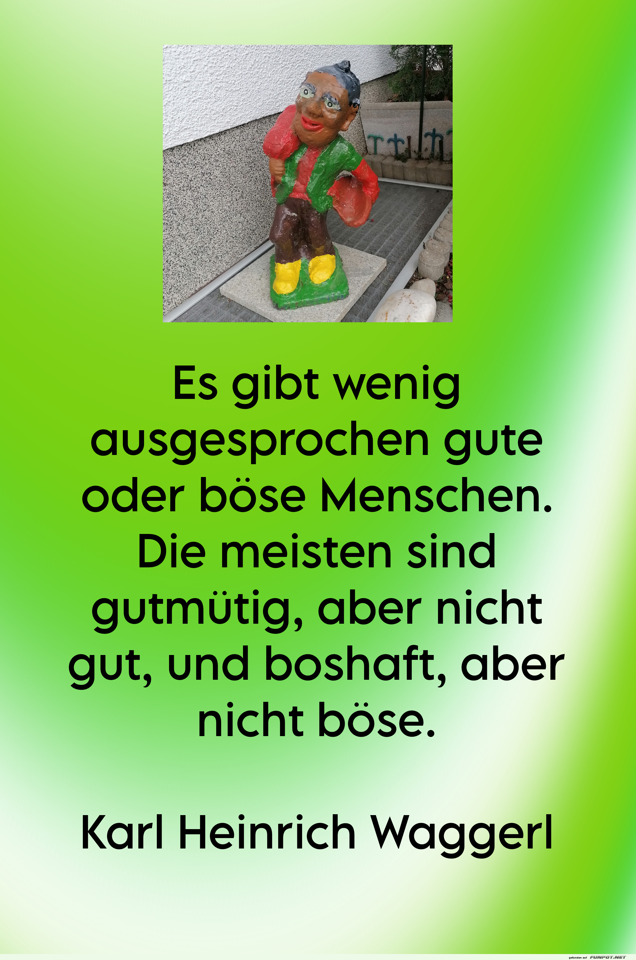 es gibt wenig ausgesprochen gute