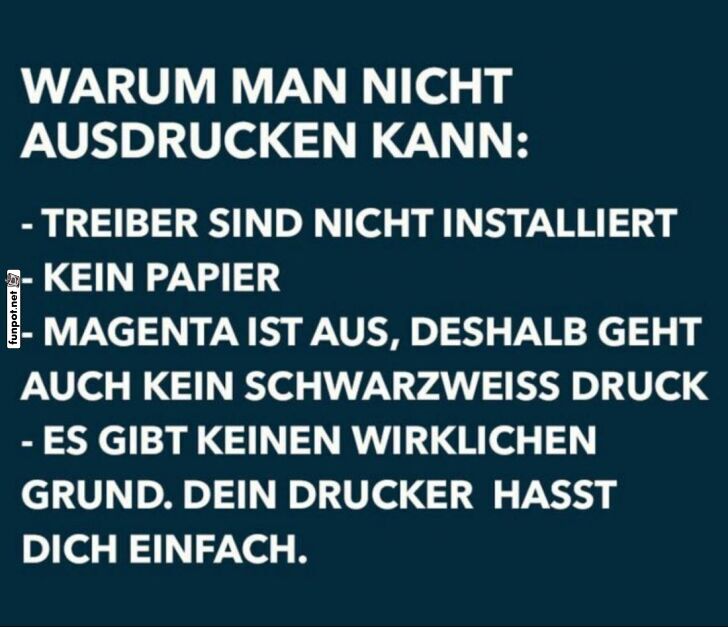 Drucker-Frust auf höchstem Niveau! Drucker-Frust auf höchstem Niveau!