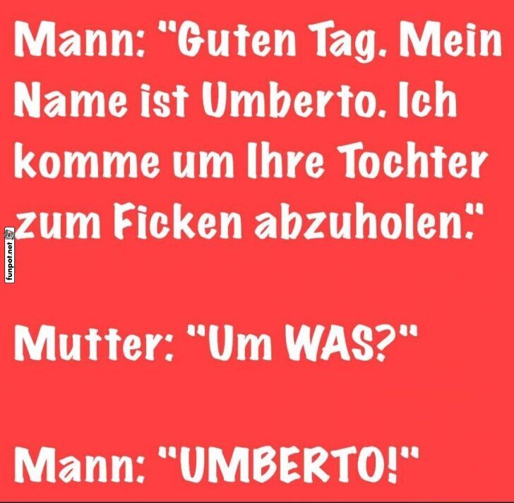 Umberto sorgt für Missverständnisse Umberto sorgt für Missverständnisse