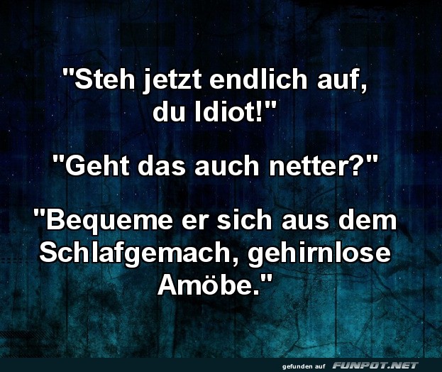 Steh endlich auf Steh endlich auf