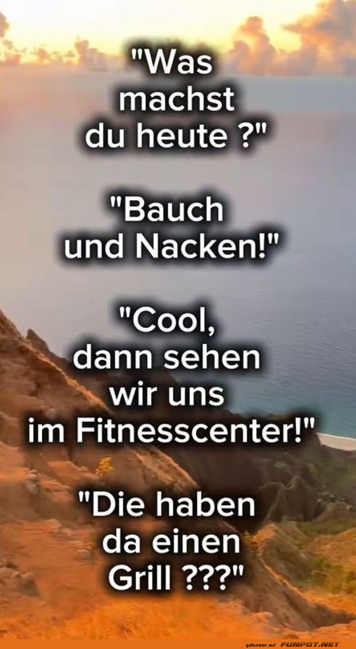 Fitnessplan oder Grillparty? Fitnessplan oder Grillparty?