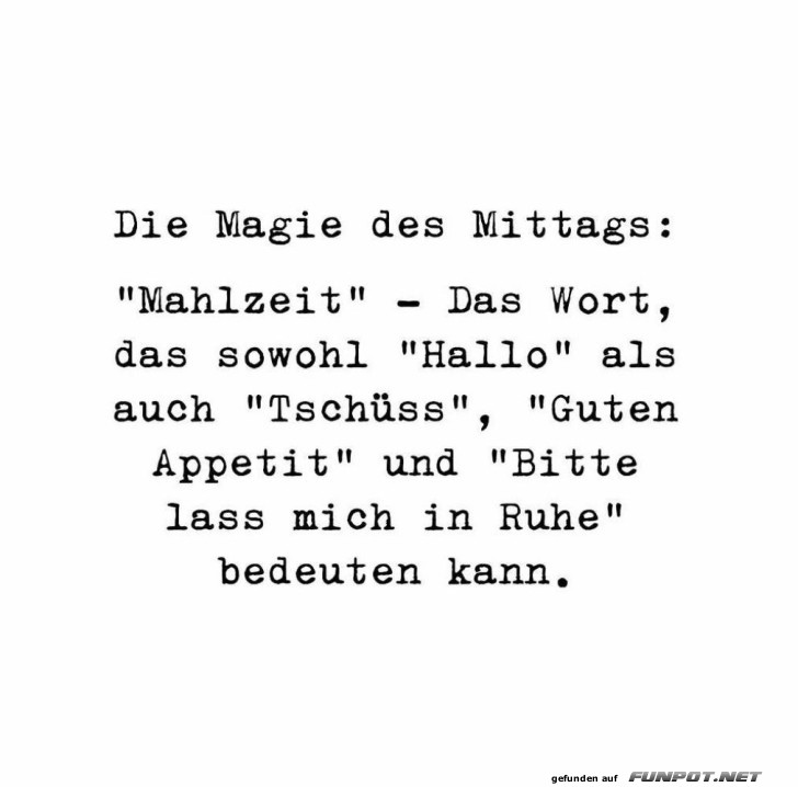 Multitalent Mahlzeit!