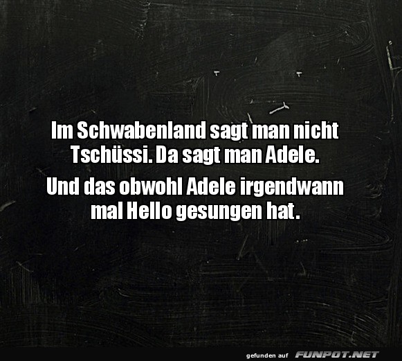 Schwbischer Abschied mit Adele