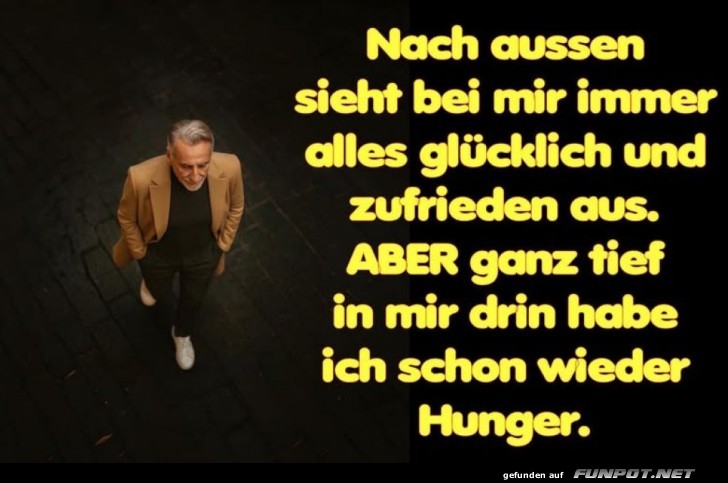 Hungrig, aber glücklich nach außen Hungrig, aber glücklich nach außen