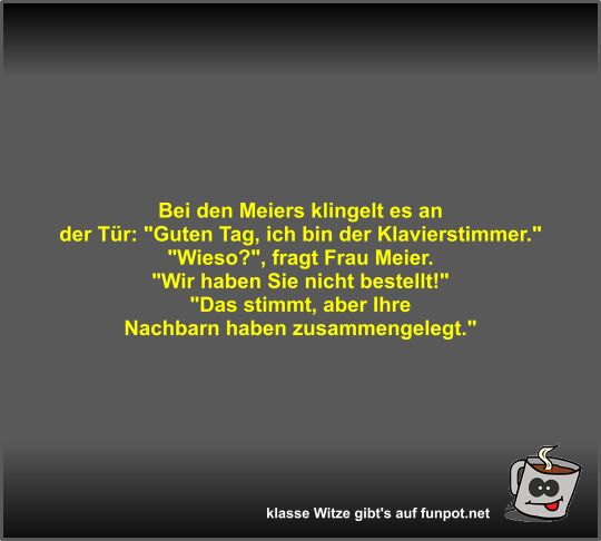 Bei den Meiers klingelt es an der Tür Bei den Meiers klingelt es an der Tür