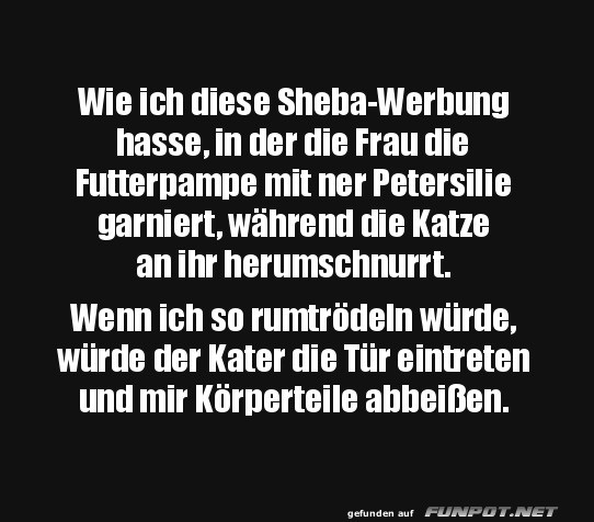 Katze und Kräuter: Das Drama der Sheba-Werbung Katze und Kräuter: Das Drama der Sheba-Werbung